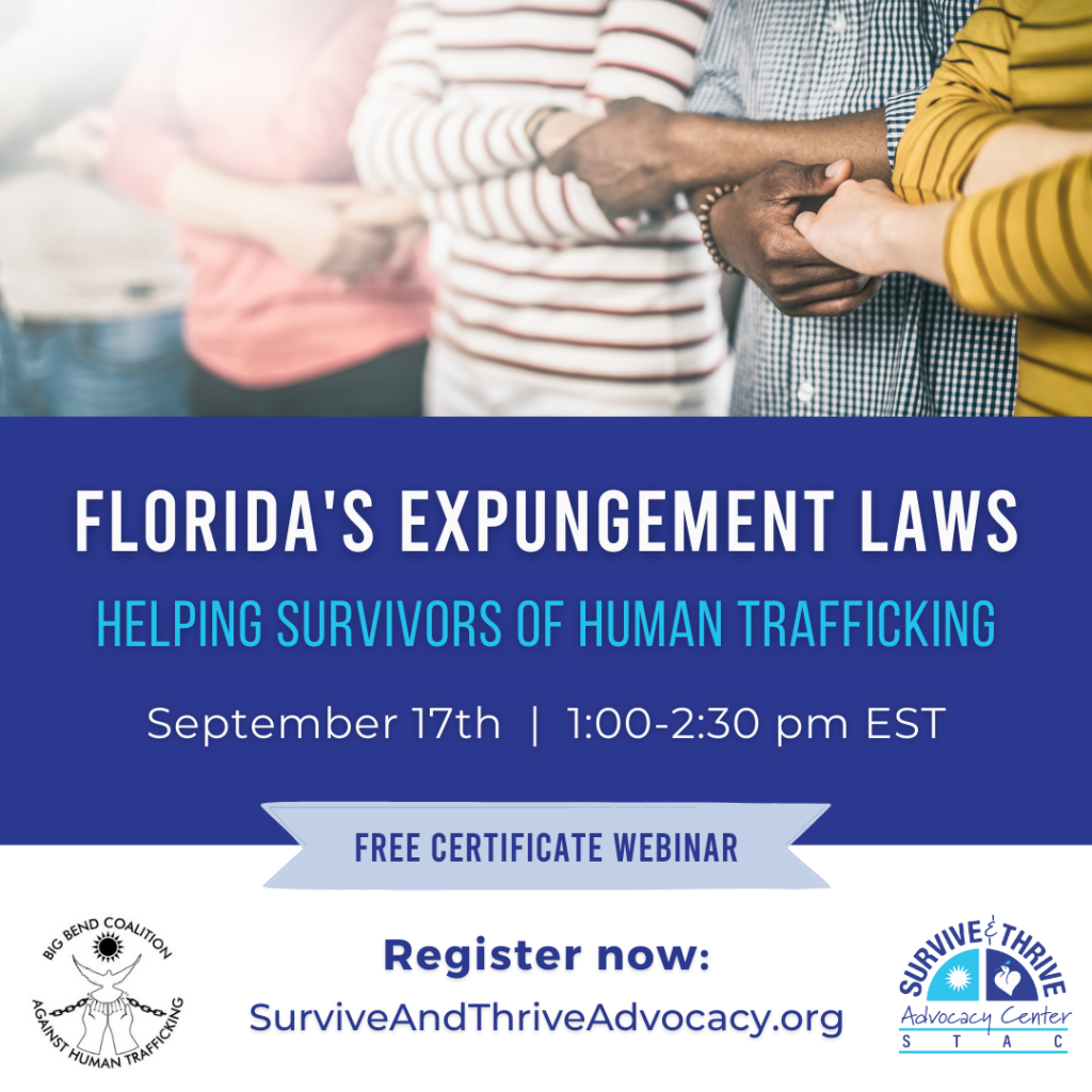 Floridas Expungement Laws Helping Survivors Of Human Trafficking Survive And Thrive 