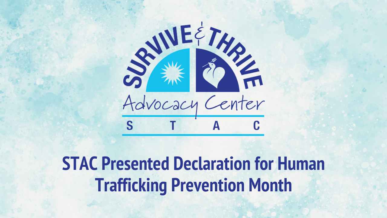 STAC Presented Declaration for Human Trafficking Prevention Month