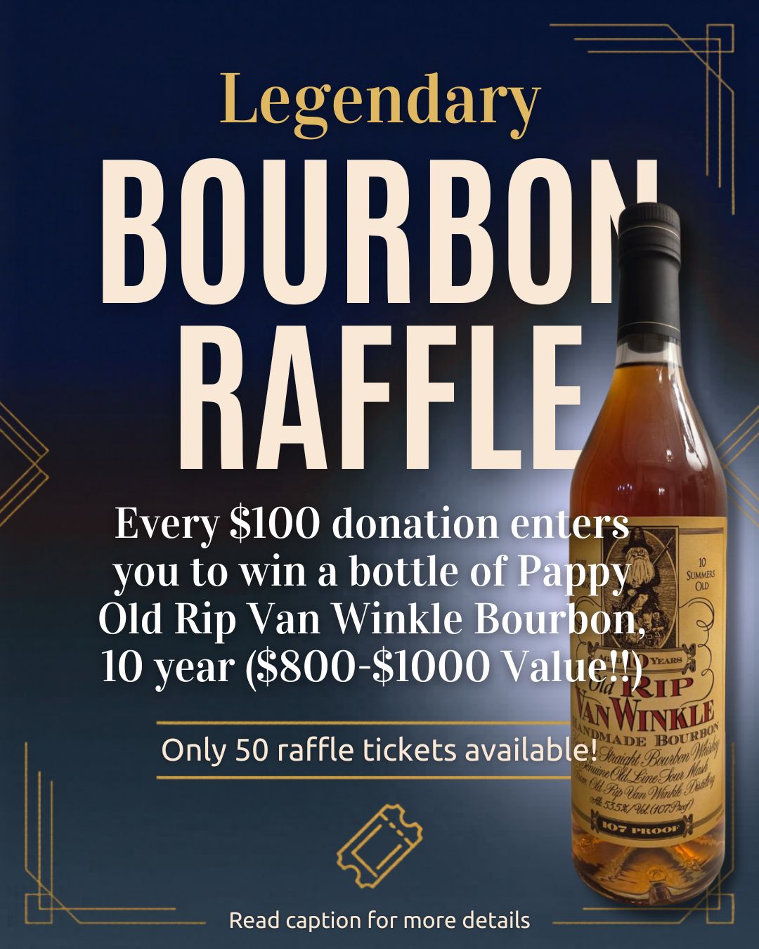 Legendary Bourbon Raffle Legendary Bourbon Raffle Flyer